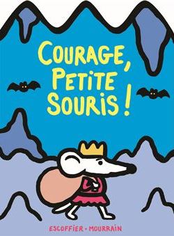 Courage petite souris.JPG